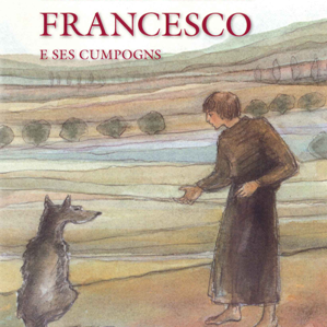 Francesco e ses cumpogns