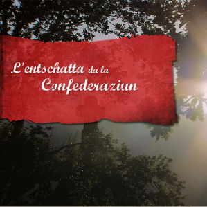 L'entschatta da la Confederaziun