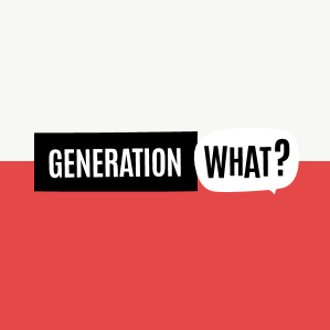 Generation What?