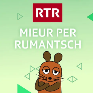 La mieur per rumantsch